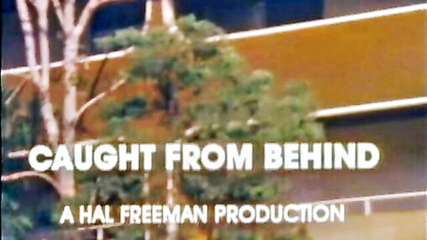 Caught From Behind 1982 vintage adult film title by Hal Freeman